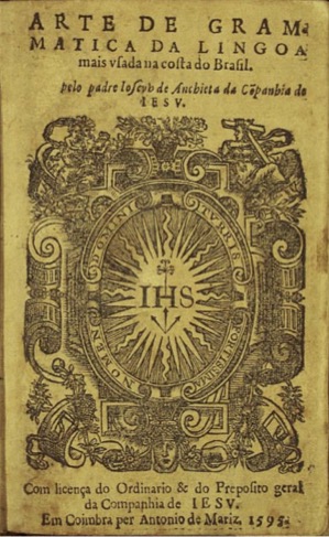 Arte de Grammatica da lingoa mais usada na costa do Brasil